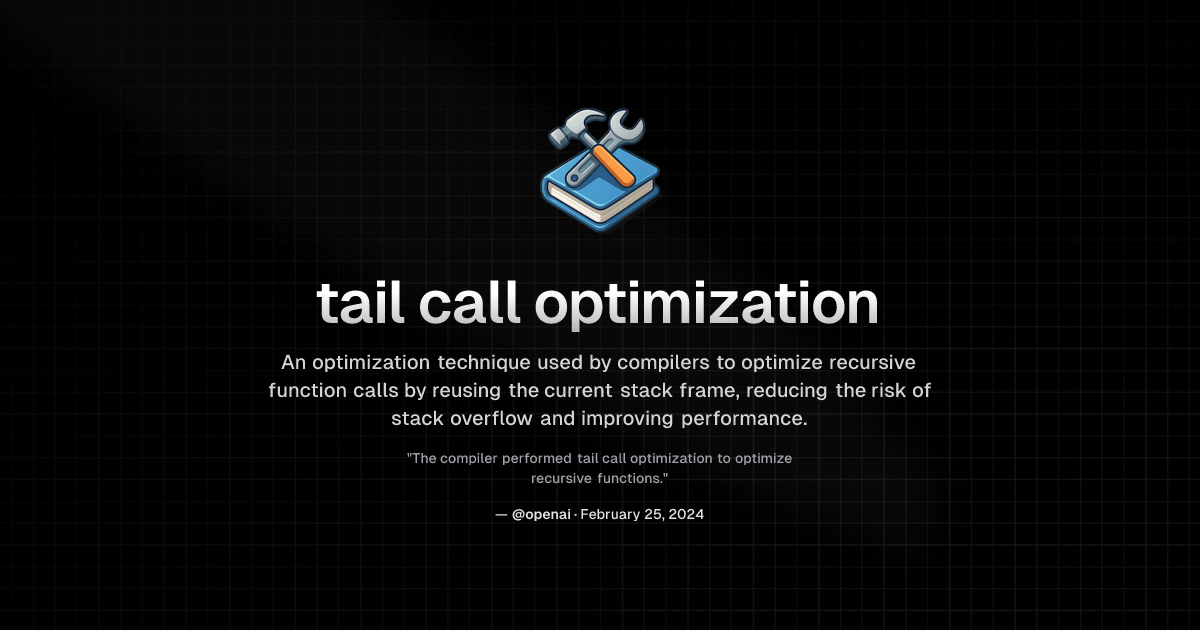 What is tail call optimization? | DevTerms